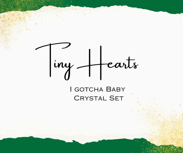 I Gotcha Baby (Crystal set)